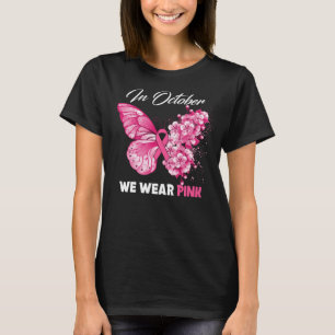 Boter in oktober Draag roze borstkanker T-shirt