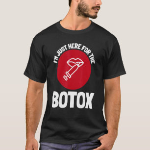 Botox plastische chirurgie en esthetische injector t-shirt