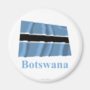 Botswana Zwaaiende Vlag met Naam Magneet