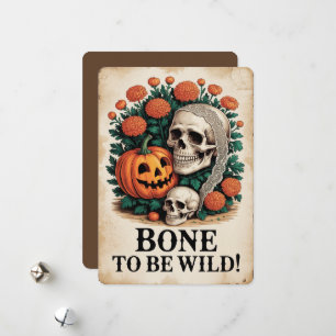 "Botten om wild te zijn!" Halloween Feestdagenkaart