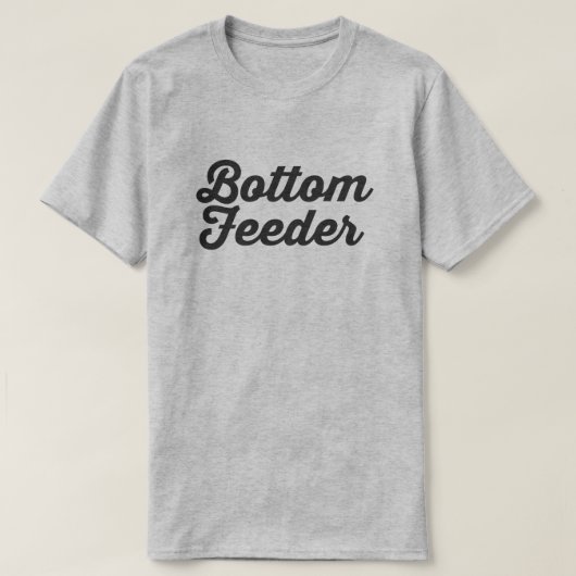 BOTTOM FEEDER T-SHIRT (Design voorkant)