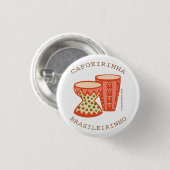 Botton de Capoeira: Osatabaques! Ronde Button 3,2 Cm (Voorkant /achterkant)