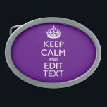 Boucle De Ceinture Ovale Accent Violet Gardez Le Calme Et Votre Texte Facil<br><div class="desc">Votre personnalisation Keep Calm vous dit sur une fine coutume dans un style de couleur violet foncé accent de couleur. Un style personnalisé Keep Calm en disant sur un cadeau de nature. Essayez humour ou fantaisie sur vos mots créatifs sur deux lignes de texte modifiables. N'oubliez pas d'utiliser les lettres...</div>