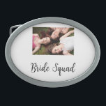 Boucle De Ceinture Ovale Ajoutez votre nom photo bridesmaid squad marié par<br><div class="desc">conception</div>
