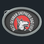 Boucle De Ceinture Ovale Berger allemand papa, Chien papa<br><div class="desc">Berger allemand,  Chien papa,  Cadeau Amoureux des chiens.</div>