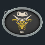Boucle De Ceinture Ovale Dah !<br><div class="desc">Tête de taureau avec cowboy casquette rétro design de ligne vintage. Le design est parfait pour célébrer. Le design est parfait sur t-shirts,  tasses,  panneaux,  cartes et bien plus encore.</div>