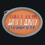 Boucle De Ceinture Ovale Hollande superposée sur le drapeau NLD ou bbcnt<br><div class="desc">Holland superposé sur Pays-Bas Drapeau sur boucle de ceinture orange Design © Trinkets and Things 2022 - AHP Design. Tous droits réservés.</div>
