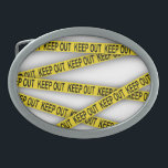 Boucle De Ceinture Ovale Ne pas rester à l'écart ne pas traverser la bande<br><div class="desc">Bande de police jaune avec lettrage Garder dehors</div>