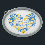 Boucle De Ceinture Ovale Soyez avec l'Ukraine lettrage et coeur<br><div class="desc">Stand with Ukraine lettering and heart in Ukrainian flag color and transparent ethnico-motif Folk art illustration heart and lett in Ukrainian flag color and ethnical motif heart, shape, Pureté, Allégorie, signe de paix, symbole de paix, paix, pas de guerre, arrêter la guerre, anti-guerre, Ukraine, ukrainien, ethnico-motif, drapeau ukrainien, bleu et...</div>