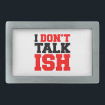 Boucle De Ceinture Rectangulaire Je ne parle pas ISH<br><div class="desc">Je ne parle pas ISH Vintage Old School Alternative Hip hop T Shirts Vêtements,  Casquettes,  Stickers,  Smart Phone casques et plus encore.</div>