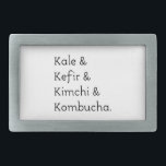 Boucle De Ceinture Rectangulaire Kale Kefir Kimchi Kombucha<br><div class="desc">Kale,  kefir,  kimchi et kombucha texte. Conception de texte originale.</div>