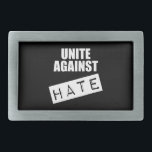 Boucle De Ceinture Rectangulaire Unir contre la haine<br><div class="desc">Réunissons-nous et faisons entendre nos voix ! !</div>