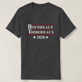 Boudreaux en Thibodeaux 2020 Funny Cajun Verkiezin T-shirt