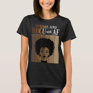 Bougie en HBCU-ish AF Historische zwarte Colleges T-shirt