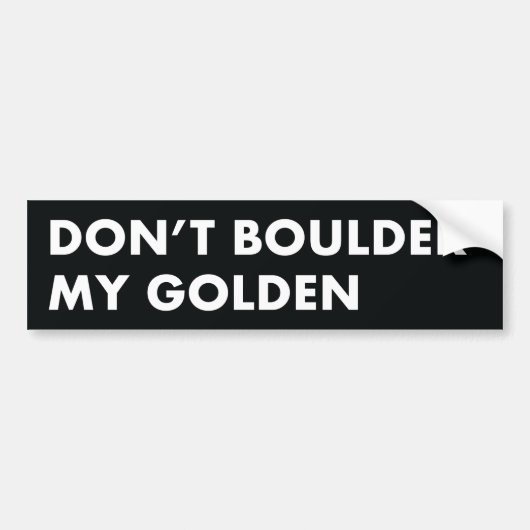 Boulder My Golden Bumpersticker niet (Voorkant)