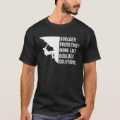 Boulder Problems More Like Boulder Solutions 1 T-shirt (Voorkant)