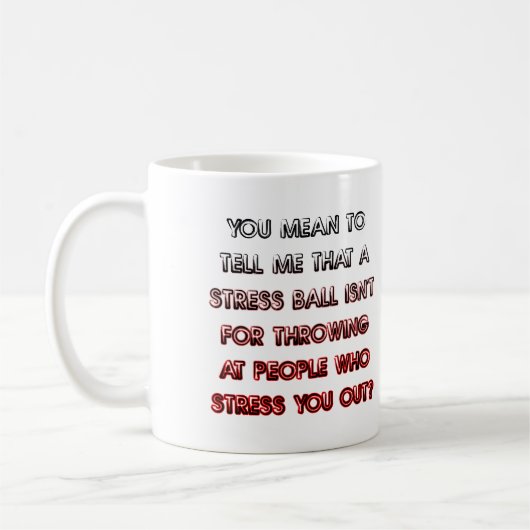 Boule De Stress Drôle Mug Ou Mug De Voyage (Gauche)