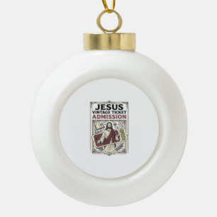Boule En Céramique Billet d'admission vintage Jésus Billet d'admissio