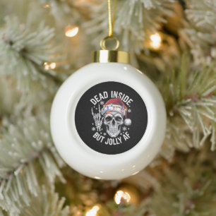 Boule En Céramique Cadeau de Noël squelette mort à l'intérieur mais j