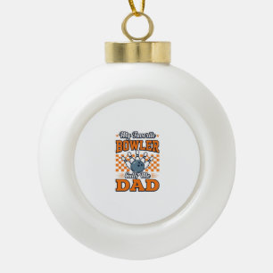 Boule En Céramique Chemise de papa de bowling Mon meilleur quilleur m