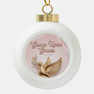 Boule En Céramique "Grace Upon Grace" Keepsake Ornament: 