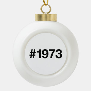 Boule En Céramique Hashtag 1973 50 Anniversaire
