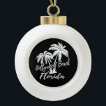 Boule En Céramique Hollywood Beach Floride Palm Trees Beach<br><div class="desc">Hollywood Beach Floride Palmiers Snowflake Pewer Noël Ornement</div>