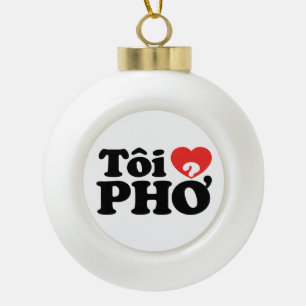 Boule En Céramique I Heart (Love) Pho (Tôi PHỞ) Langue vietnamienne