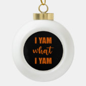 Boule En Céramique I Yam What I Yam Thanksgiving Matching Family Top (Devant)