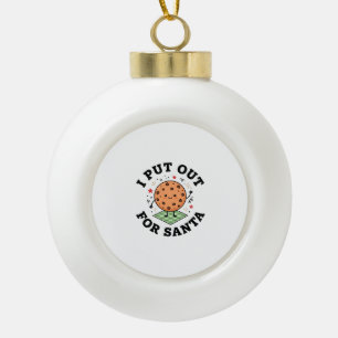 Boule En Céramique Je sors pour Santa Cookie Noël