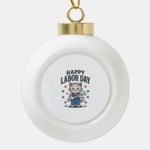 Boule En Céramique Joyeuse Fête du Travail Chat Patriote Vintage Créa