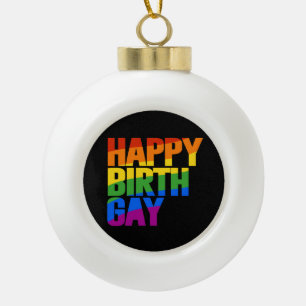 Boule En Céramique Joyeux anniversaire gay