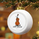 Boule En Céramique Juste Cellin Cellist Performance Musique personnal<br><div class="desc">Cet ornement de Noël "Juste Cellin" fait un grand cadeau pour un violoncelliste ou comme un régal pour vous-même pour les moments où vous êtes juste au frais ou pour toute occasion spéciale. Ajoutez un nom ou une année de vacances en utilisant notre bouton "Personnalisé" ci-dessus</div>