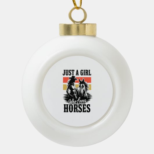 Boule En Céramique Juste une fille qui aime les chevaux (3) (Devant)