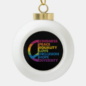 Boule En Céramique Kindness Peace Equality Love Inclusion Hope Divers (Devant)