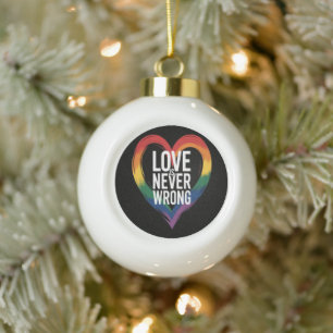 Boule En Céramique L'amour n'a jamais tort Mois de la fierté LGBT