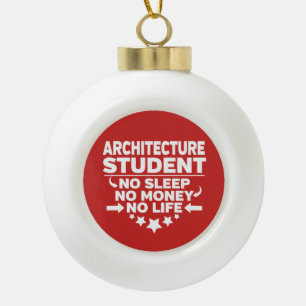 Boule En Céramique L'architecture des étudiants, sans vie ni argent