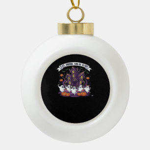 Boule En Céramique Manger, boire et être effrayant classique drôle ré