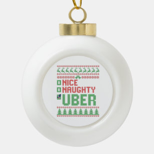 Boule En Céramique Nice Naughty Uber Funny Christmas Matching Cadeau