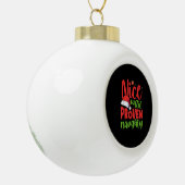 Boule En Céramique Nice Until Proven Naughty Christmas  (Gauche)