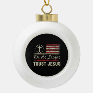 Boule En Céramique Nous Le Peuple Confiance Jésus - USA Drapeau Chris
