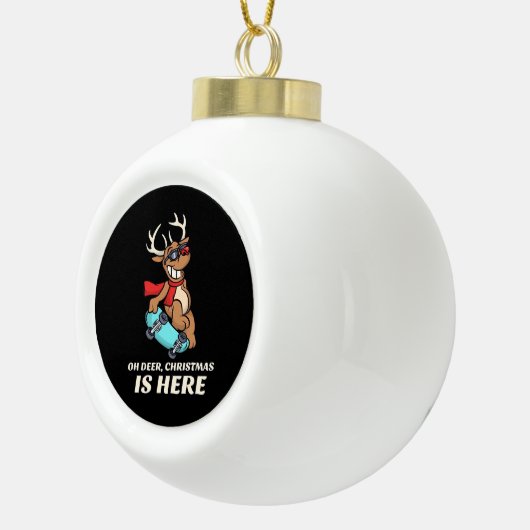 Boule En Céramique Oh Deer Christmas Is Here Skateboarding Deer Graph (Droite)