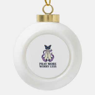 Boule En Céramique Papillon de chemise chrétien Prie plus Inquiète mo