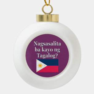 Boule En Céramique Parlez-vous le tagalog ? en tagalog. Fanion