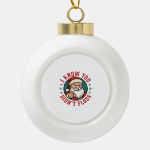 Boule En Céramique Père Noël drôle n'a pas utilisé de fil dentaire No
