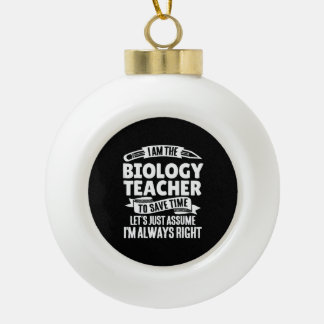 Boule En Céramique professeur de biologie - bien sûr je suis génial