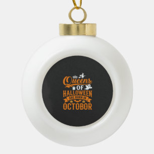 Boule En Céramique Reines d'Halloween nées en octobre Typographie Vin