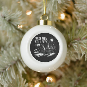 Boule En Céramique Sages cherchent encore Lui Noël chrétien Jésus