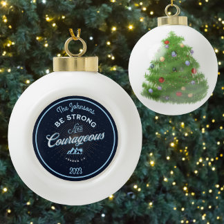 Boule En Céramique Soyez fort et courageux Joshua 1:9