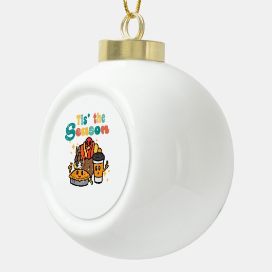 Boule En Céramique Tis The Season Turkey Coffee Retro Thanksgiving Fa (Droite)